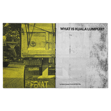 Load image into Gallery viewer, WHAT IS KUALA LUMPUR? - H A D A S